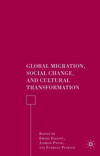 Produktbild: Global Migration, Social Change, and Cultural Transformation