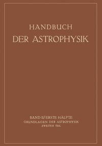 Produktbild: Grundlagen der Astrophysik
