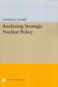 Produktbild: Analyzing Strategic Nuclear Policy