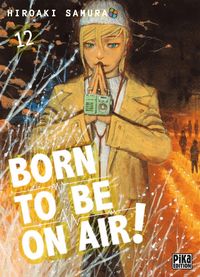 Produktbild: Born to be on air ! Tome 12