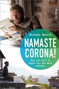 Bild vom Artikel Namaste Corona! vom Autor Michael Moritz