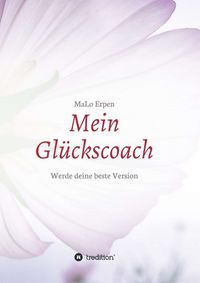 Produktbild: Mein Gl&uuml;ckscoach