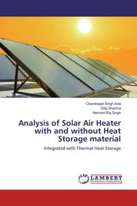Produktbild: Analysis of Solar Air Heater with and without Heat Storage material
