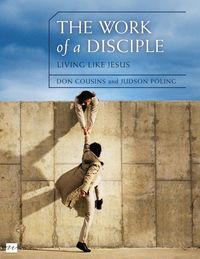 Produktbild: The Work of a Disciple Bible Study Guide