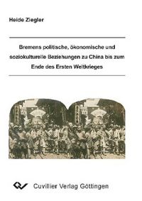 Produktbild: Ziegler, H: Bremens politische, &ouml;konomische und soziokulture