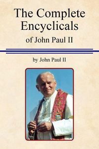 Produktbild: The Complete Encyclicals of John Paul II