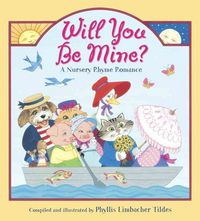 Produktbild: Will You Be Mine?: A Nursery Rhyme Romance