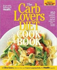 Produktbild: The CarbLovers Diet Cookbook: 150 Delicious Recipes That Will Make You Slim... for Life!