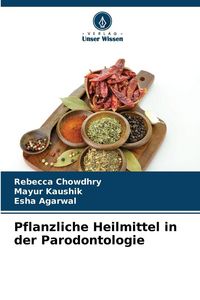 Produktbild: Pflanzliche Heilmittel in der Parodontologie