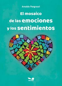 Produktbild: El mosaico de las emociones y los sentimientos