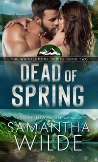 Produktbild: Dead of Spring (Whistlemore series, #2)