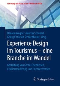 Produktbild: Experience Design im Tourismus &ndash; eine Branche im Wandel