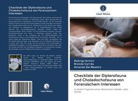 Produktbild: Checkliste der Dipterofauna und Choledochofauna von Forensischem Interessen