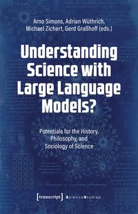 Produktbild: Understanding Science with Large Language Models?