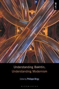 Produktbild: Understanding Bakhtin, Understanding Modernism