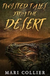 Produktbild: Twisted Tales From The Desert