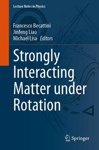 Produktbild: Strongly Interacting Matter under Rotation