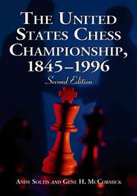 Produktbild: The United States Chess Championship, 1845-1996