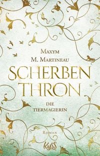Produktbild: Die Tiermagierin - Scherbenthron