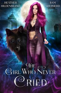 Produktbild: The Girl Who Never Cried (Of Fates & Fables, #4)