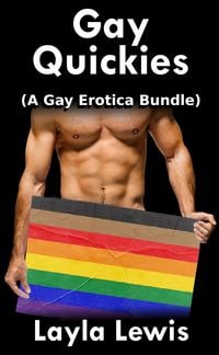 Produktbild: Gay Quickies (A Gay Erotica Bundle)