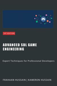 Produktbild: Advanced SDL Game Engineering: Expert Techniques for Professional Developers