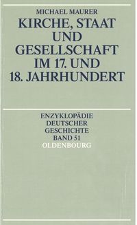 Produktbild: Kirche, Staat und Gesellschaft im 17. und 18. Jahrhundert