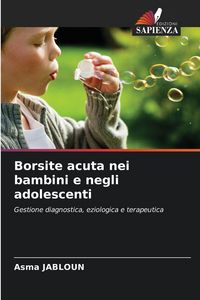 Produktbild: Borsite acuta nei bambini e negli adolescenti