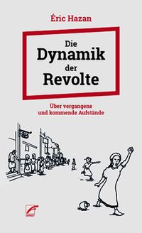 Produktbild: Die Dynamik der Revolte