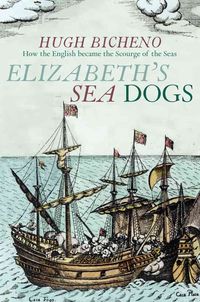 Produktbild: Bicheno, H: Elizabeth's Sea Dogs