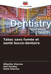 Produktbild: Tabac sans fum&eacute;e et sant&eacute; bucco-dentaire