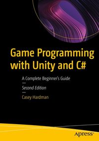 Produktbild: Game Programming with Unity and C#