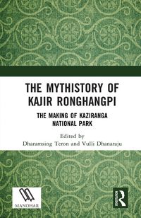 Produktbild: The Mythistory of Kajir Ronghangpi
