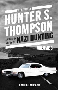 Produktbild: The Return Of Hunter S. Thompson