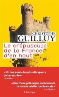 Produktbild: Guilluy, C: Crepuscule de la France d'en haut