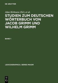 Produktbild: Studien zum Deutschen W&ouml;rterbuch von Jacob Grimm und Wilhelm Grimm
