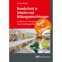 Produktbild: Brandschutz in Schulen und Bildungseinrichtungen - mit E-Book (PDF)