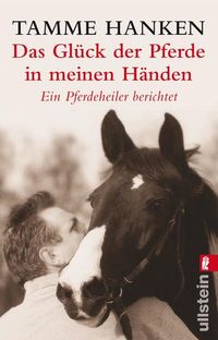 Bild vom Artikel Das Glück der Pferde in meinen Händen vom Autor Tamme Hanken