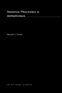 Produktbild: Radiation Processes In Astrophysics