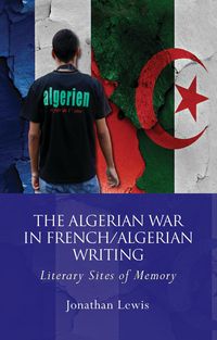 Produktbild: The Algerian War in French/Algerian Writing
