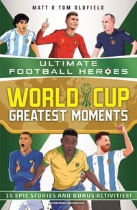 Produktbild: World Cup Greatest Moments (Ultimate Football Heroes)