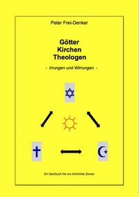 Produktbild: G&ouml;tter Kirchen Theologen - Irrungen und Wirrungen -