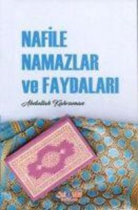 Produktbild: Nafile Namazlar ve Faydalari