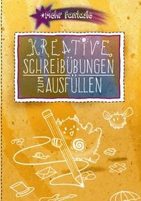 Produktbild: Kreative Schreib&uuml;bungen zum Ausf&uuml;llen