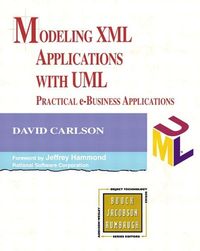 Produktbild: Modeling XML Applications with UML: Practical E-Business Applications