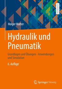 Bild vom Artikel Hydraulik und Pneumatik vom Autor Holger Watter