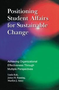 Produktbild: Positioning Student Affairs for Sustainable Change