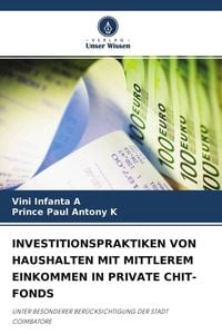Produktbild: Investitionspraktiken von Haushalten mit Mittlerem Einkommen in Private Chit-Fonds