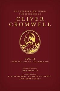 Produktbild: The Letters, Writings, and Speeches of Oliver Cromwell