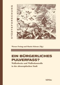Produktbild: Ein b&uuml;rgerliches Pulverfass?